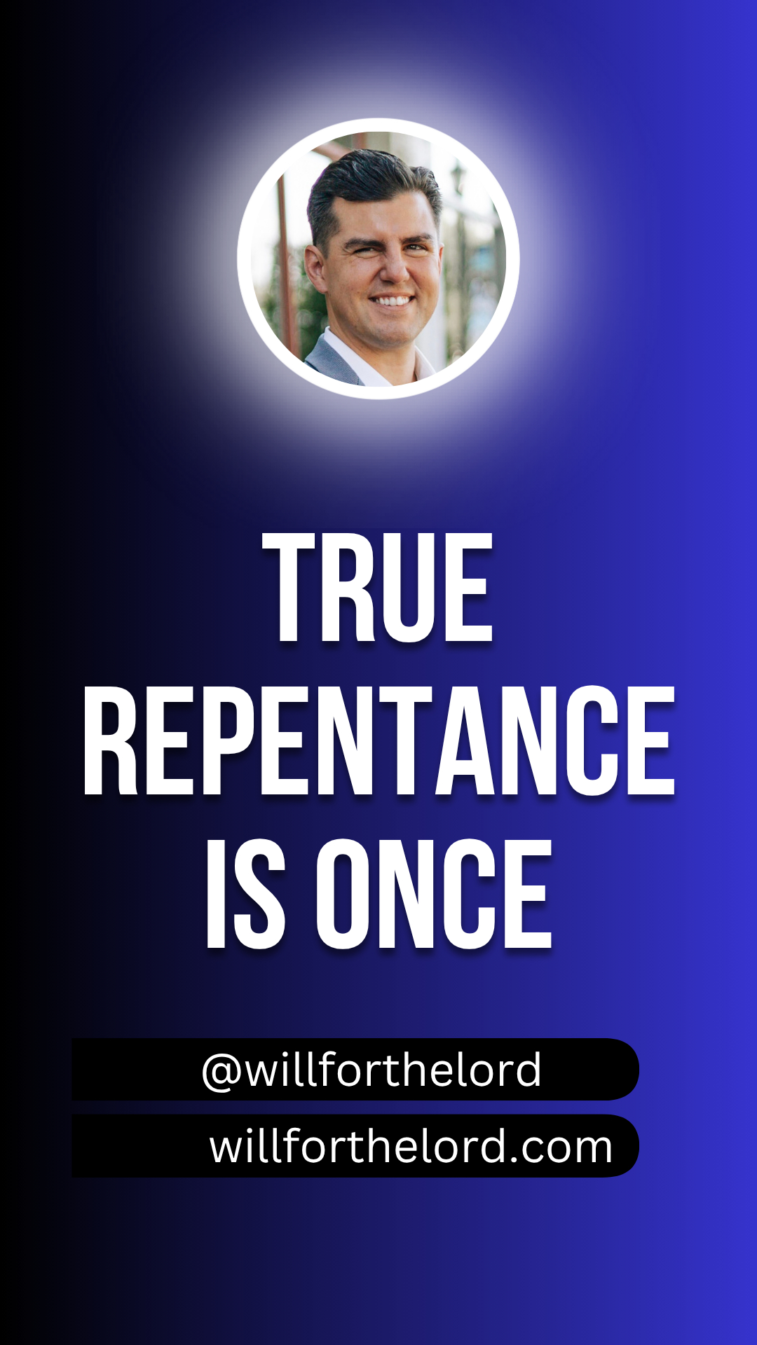 True Repentance is Once