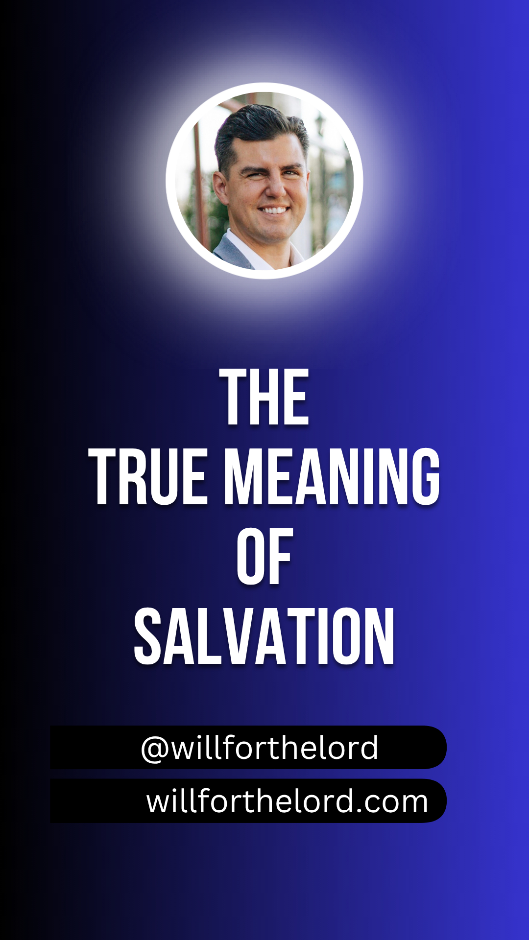 The True Meaning of Salvation